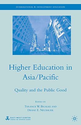 eBook (pdf) Higher Education in Asia/Pacific de Terance W. Bigalke, Deane E. Neubauer