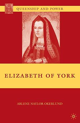 eBook (pdf) Elizabeth of York de A. Okerlund