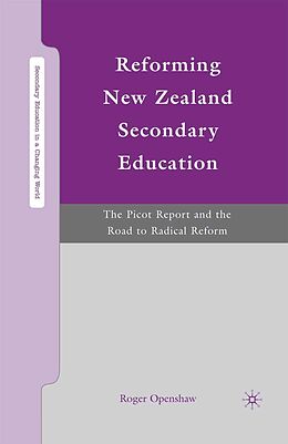 E-Book (pdf) Reforming New Zealand Secondary Education von R. Openshaw