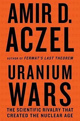 E-Book (epub) Uranium Wars von Amir D. Aczel