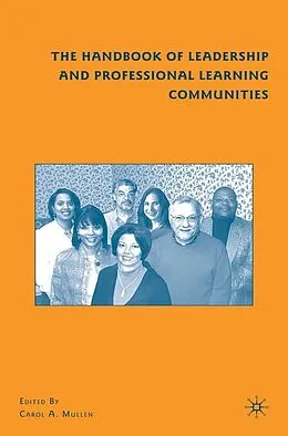 E-Book (pdf) The Handbook of Leadership and Professional Learning Communities von C. Mullen