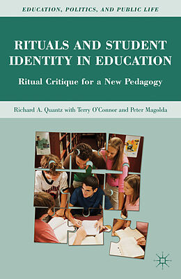 Fester Einband Rituals and Student Identity in Education von R. Quantz