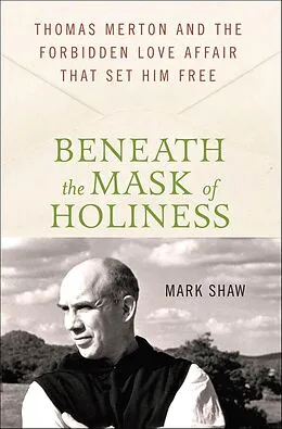 E-Book (epub) Beneath the Mask of Holiness von Mark Shaw