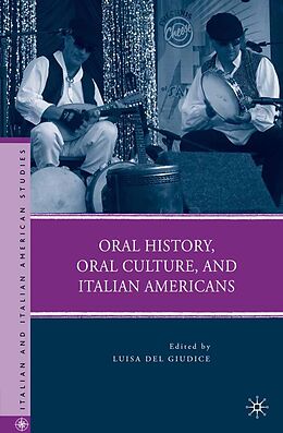 eBook (pdf) Oral History, Oral Culture, and Italian Americans de 