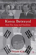 E-Book (pdf) Korea Betrayed von D. Kirk