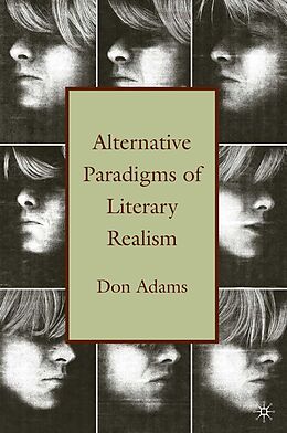 E-Book (pdf) Alternative Paradigms of Literary Realism von D. Adams