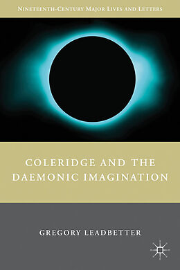Fester Einband Coleridge and the Daemonic Imagination von G. Leadbetter