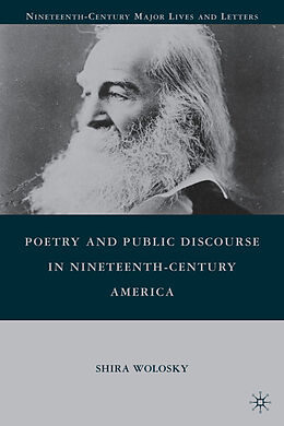 Fester Einband Poetry and Public Discourse in Nineteenth-Century America von S. Wolosky