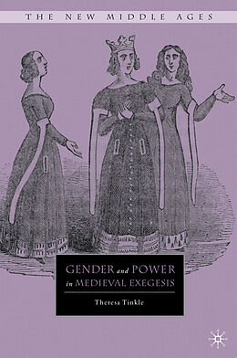 Fester Einband Gender and Power in Medieval Exegesis von T. Tinkle