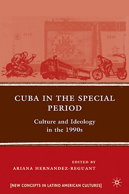 Kartonierter Einband Cuba in the Special Period von Ariana Hernandez-Reguant