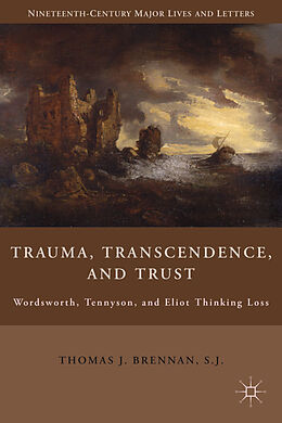 Fester Einband Trauma, Transcendence, and Trust von T. Brennan