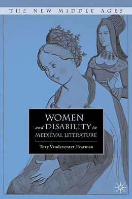Fester Einband Women and Disability in Medieval Literature von T. Pearman
