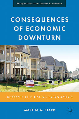 Livre Relié Consequences of Economic Downturn de Martha A. Starr