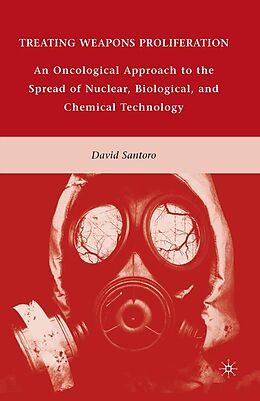 E-Book (pdf) Treating Weapons Proliferation von D. Santoro
