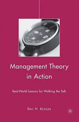 E-Book (pdf) Management Theory in Action von Eric H. Kessler