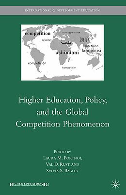 E-Book (pdf) Higher Education, Policy, and the Global Competition Phenomenon von 