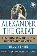 E-Book (epub) Alexander the Great von Bill Yenne