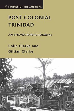E-Book (pdf) Post-Colonial Trinidad von C. Clarke