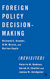 eBook (pdf) Foreign Policy Decision-Making (Revisited) de R. Snyder, H. Bruck, B. Sapin