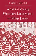 E-Book (pdf) Adaptions of Western Literature in Meiji Japan von J. Miller
