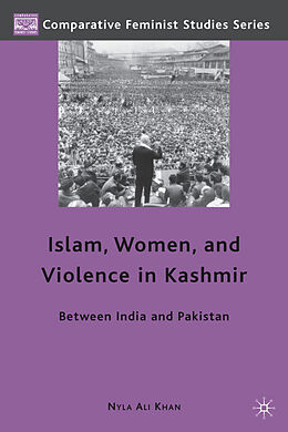 Fester Einband Islam, Women, and Violence in Kashmir von Nyla Ali Khan