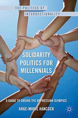 Livre Relié Solidarity Politics for Millennials de A. Hancock