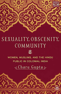 eBook (pdf) Sexuality, Obscenity and Community de C. Gupta