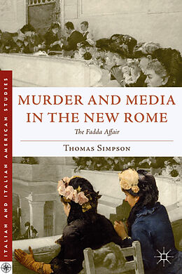 Livre Relié Murder and Media in the New Rome de T. Simpson