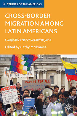 Fester Einband Cross-Border Migration among Latin Americans von Cathy Mcilwaine