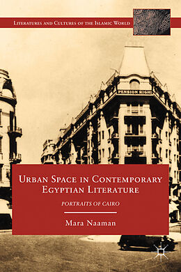 Fester Einband Urban Space in Contemporary Egyptian Literature von M. Naaman
