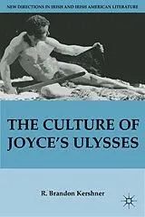Fester Einband The Culture of Joyce's Ulysses von R. Brandon Kershner