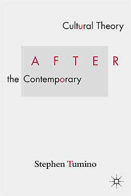 Livre Relié Cultural Theory After the Contemporary de S. Tumino