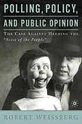 E-Book (pdf) Polling, Policy, and Public Opinion von R. Weissberg