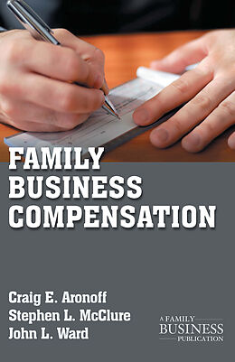 Couverture cartonnée Family Business Compensation de C. Aronoff, S. McClure, J. Ward