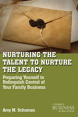 Couverture cartonnée Nurturing the Talent to Nurture the Legacy de A. Schuman