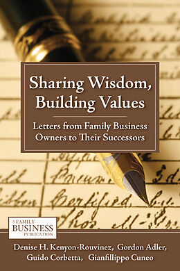 Livre Relié Sharing Wisdom, Building Values de D. Kenyon-Rouvinez, G. Adler, G. Corbetta