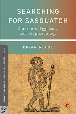 Livre Relié Searching for Sasquatch de B. Regal