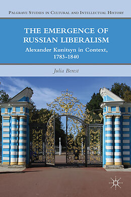 Fester Einband The Emergence of Russian Liberalism von J. Berest