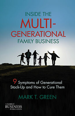 Livre Relié Inside the Multi-Generational Family Business de M. Green