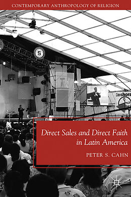 Fester Einband Direct Sales and Direct Faith in Latin America von P. Cahn