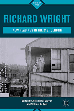 Livre Relié Richard Wright de Professor Alice Mikal Dow, William Craven