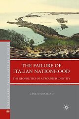 eBook (pdf) The Failure of Italian Nationhood de M. Graziano