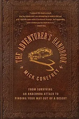 E-Book (epub) The Adventurer's Handbook von Mick Conefrey