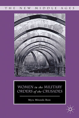 Fester Einband Women in the Military Orders of the Crusades von M. Bom