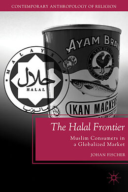 Couverture cartonnée The Halal Frontier de J. Fischer