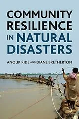 Fester Einband Community Resilience in Natural Disasters von Anouk Ride, Diane Bretherton
