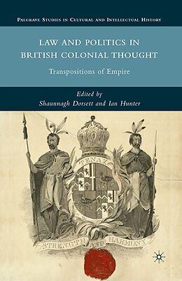 E-Book (pdf) Law and Politics in British Colonial Thought von 