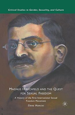 eBook (pdf) Magnus Hirschfeld and the Quest for Sexual Freedom de E. Mancini