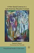 E-Book (pdf) A New Social Contract in a Latin American Education Context von D. Streck