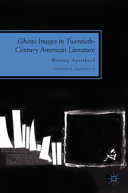 Fester Einband Ghetto Images in Twentieth-Century American Literature von Kenneth A. Loparo